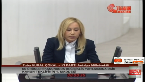 İYİ PARTİ ANTALYA MİLLETVEKİLİ TUBA VURAL ÇOKAL-SU ÜRÜNLERİ KANUNUNDA DEĞİŞİKLİK YAPILMASINA DAİR KANUN TEKLİFİ-1. MADDE-31 EKİM 2019
