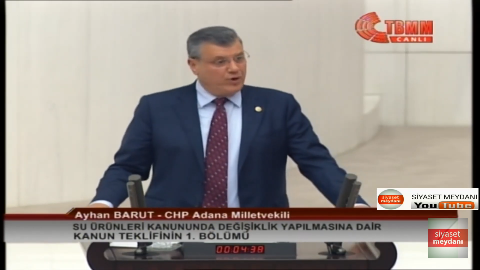 CHP ADANA MİLLETVEKİLİ AYHAN BARUT-SU ÜRÜNLERİ KANUNUNDA DEĞİŞİKLİK TEKLİFİ 1. BÖLÜM-31 EKİM 2019