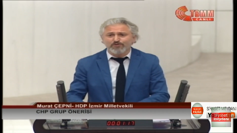 HDP İZMİR MİLLETVEKİLİ MURAT ÇEPNİ MECLİS KONUŞMASI-CHP GRUP ÖNERİSİ-31 EKİM 2019
