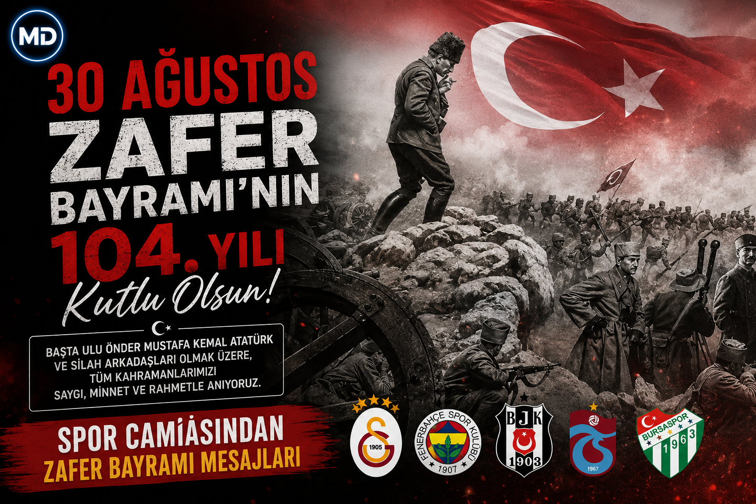 Spor camiasından 30 Ağustos Zafer Bayramı’nın 104. yılına özel mesajlar