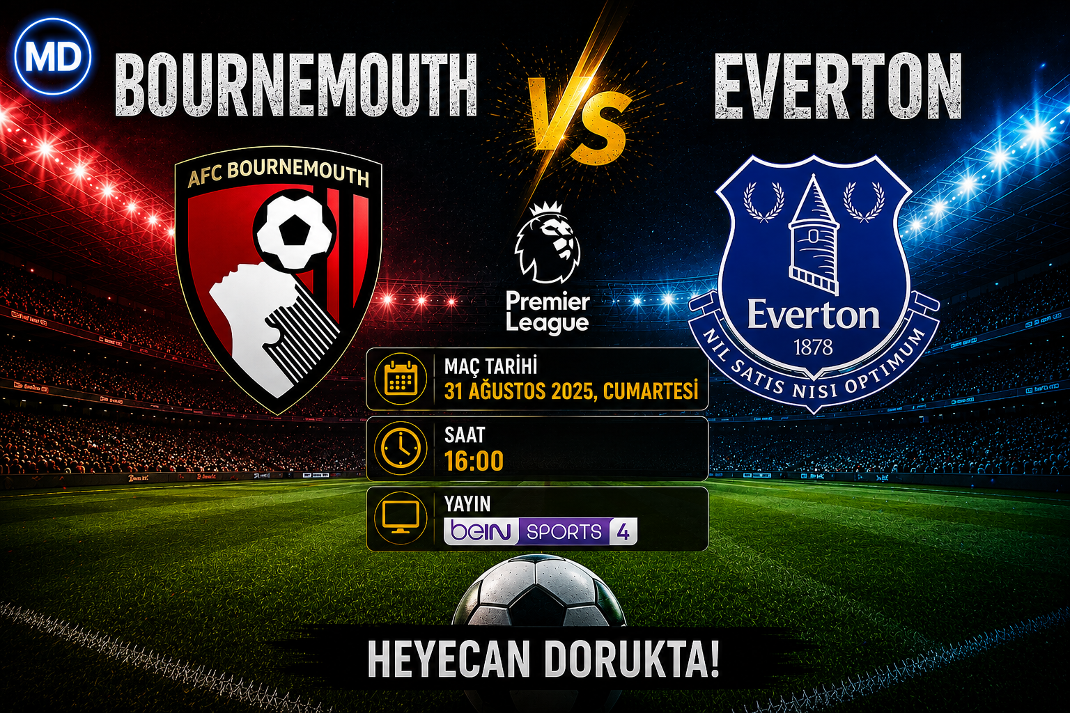 Bournemouth-Everton maçı ne zaman, saat kaçta ve hangi kanalda?