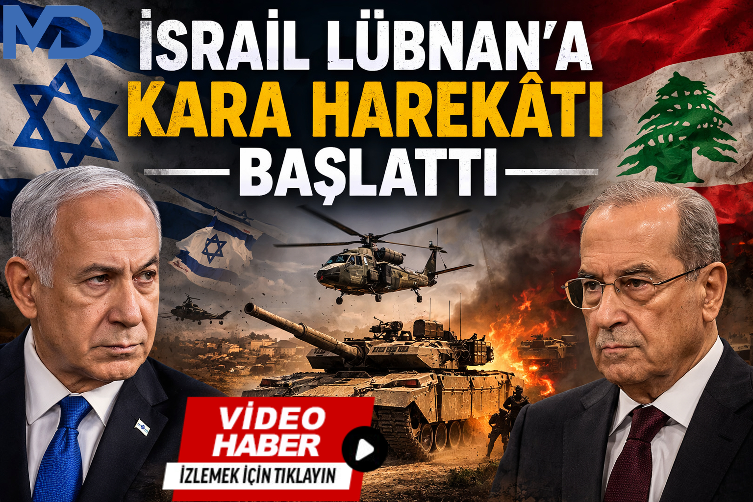 İsrail Lübnan’a Kara Harekâtı Başlattı: Ortadoğu’da Gerilim Yeniden Tırmanıyor