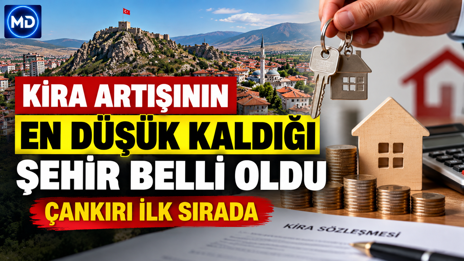 Kira artışının en düşük kaldığı şehir belli oldu: Çankırı ilk sırada