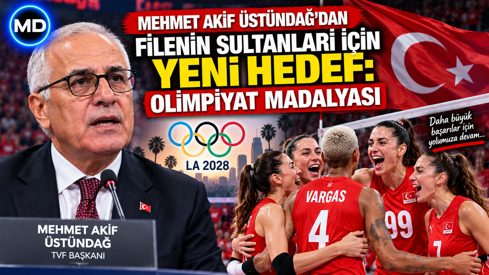 Mehmet Akif Üstündağ’dan Filenin Sultanları için yeni hedef: Olimpiyat madalyası