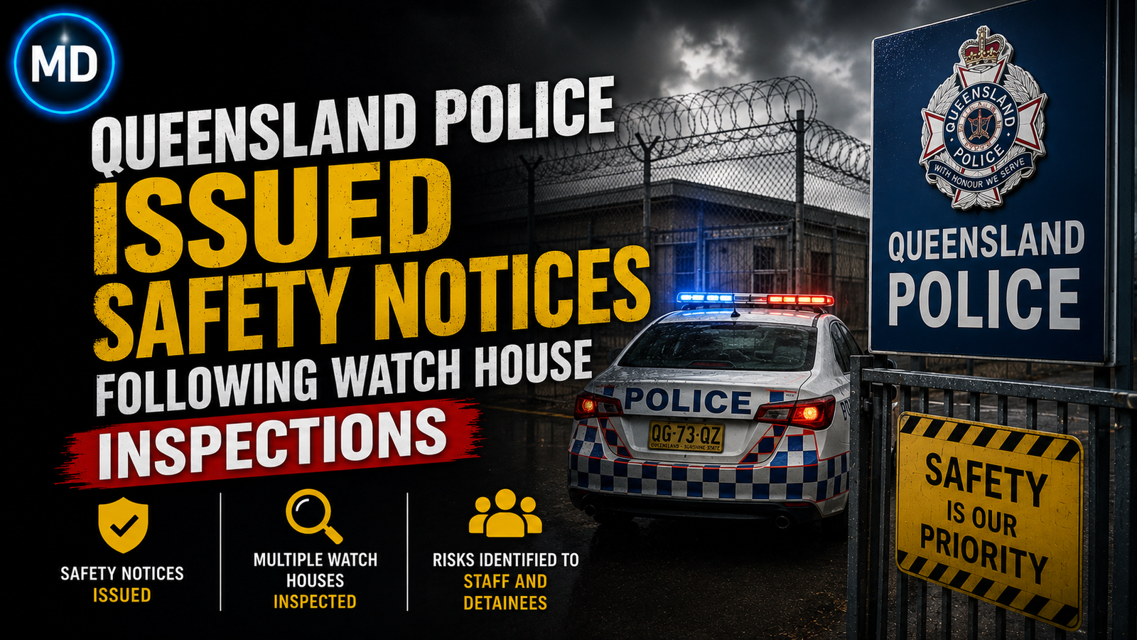 Queensland Police Issued Safety Notices Following Watch House Inspections