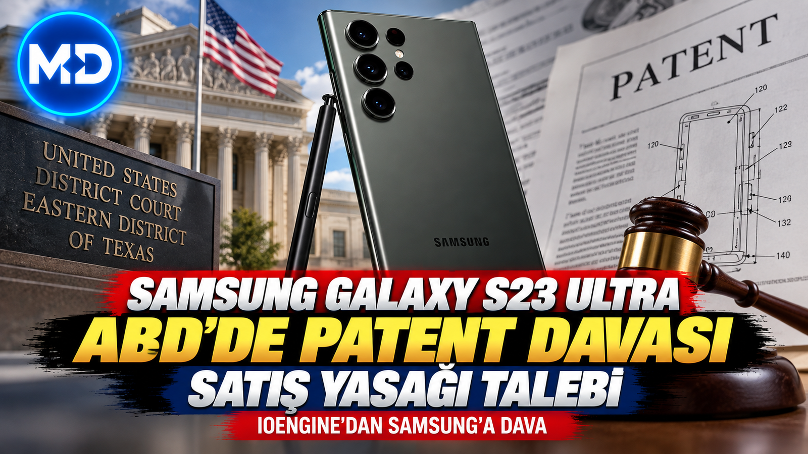 Samsung Galaxy S23 Ultra için ABD’de patent davası: Satış yasağı talebi