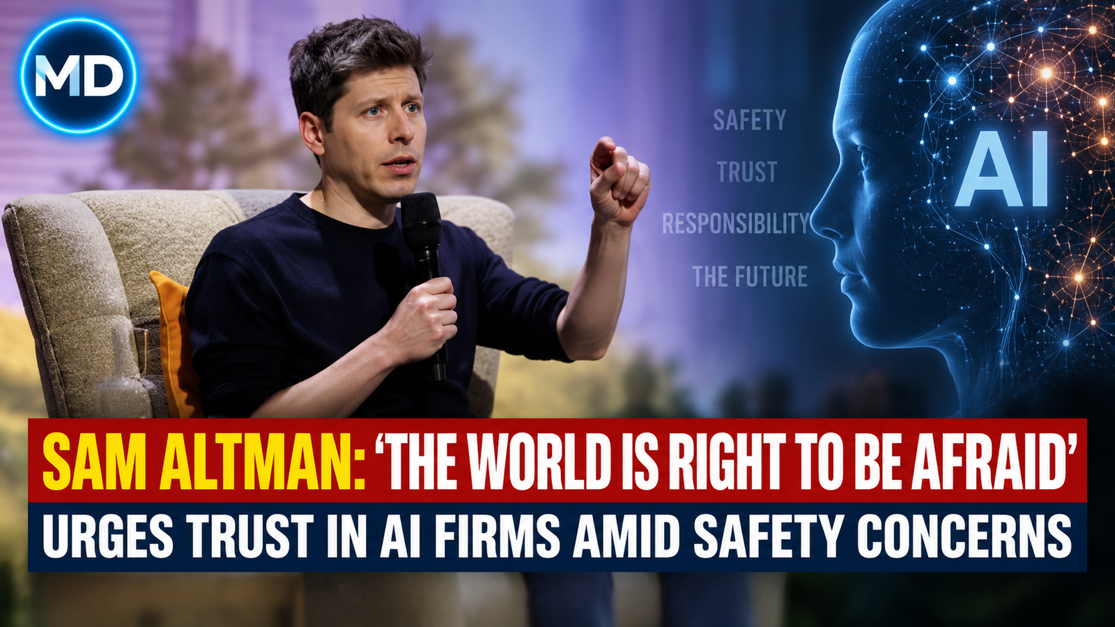 OpenAI Chief Sam Altman Urges Trust in Tech Firms Amid AI Safety Concerns
