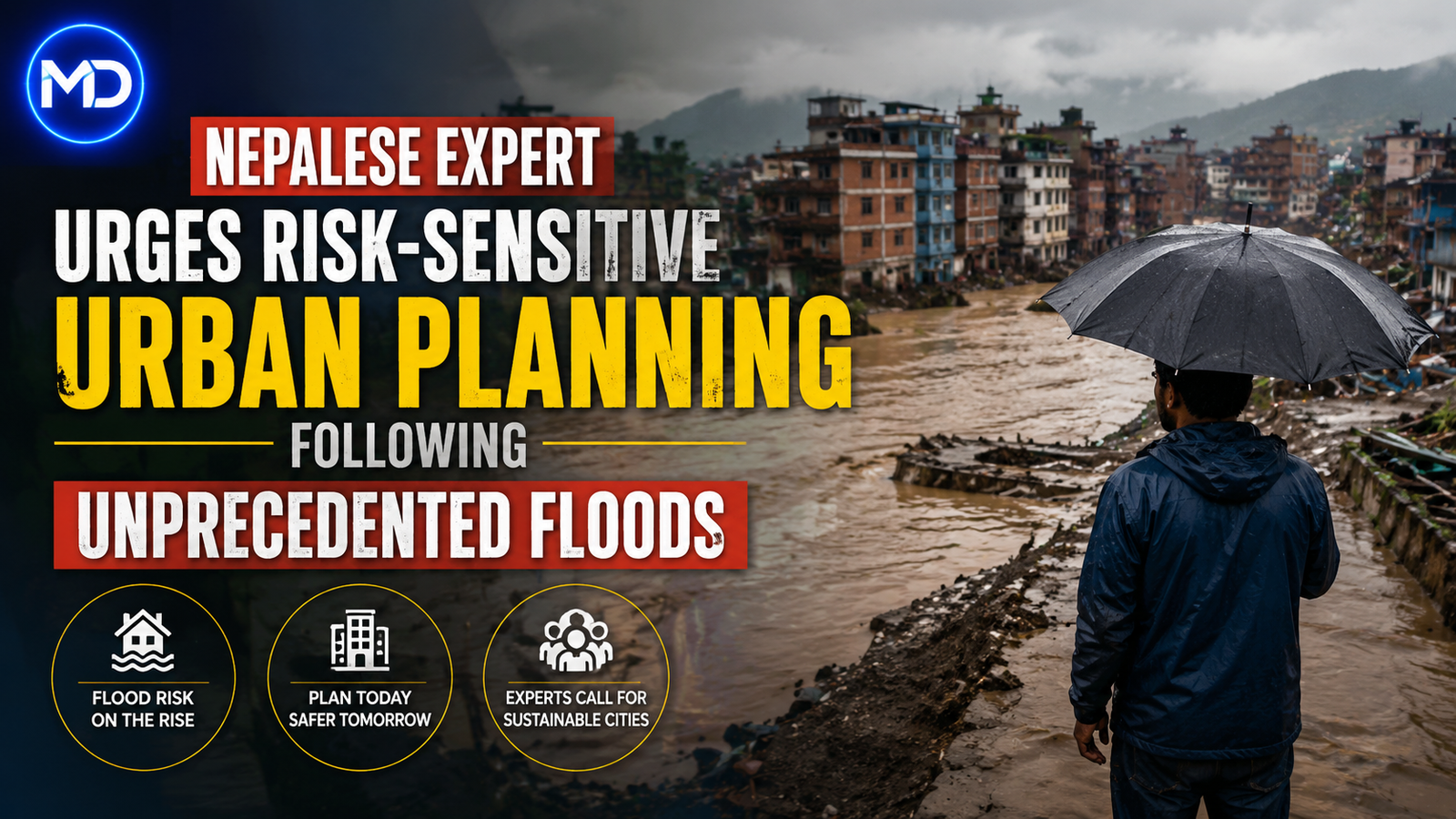 Nepalese Expert Urges Risk-Sensitive Urban Planning Following Unprecedented Floods