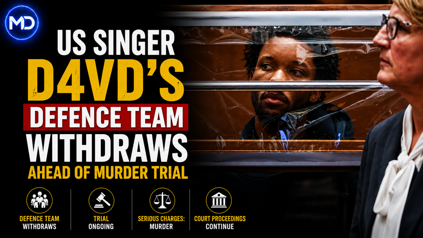 US Singer D4vd's Defence Team Withdraws Ahead of Murder Trial