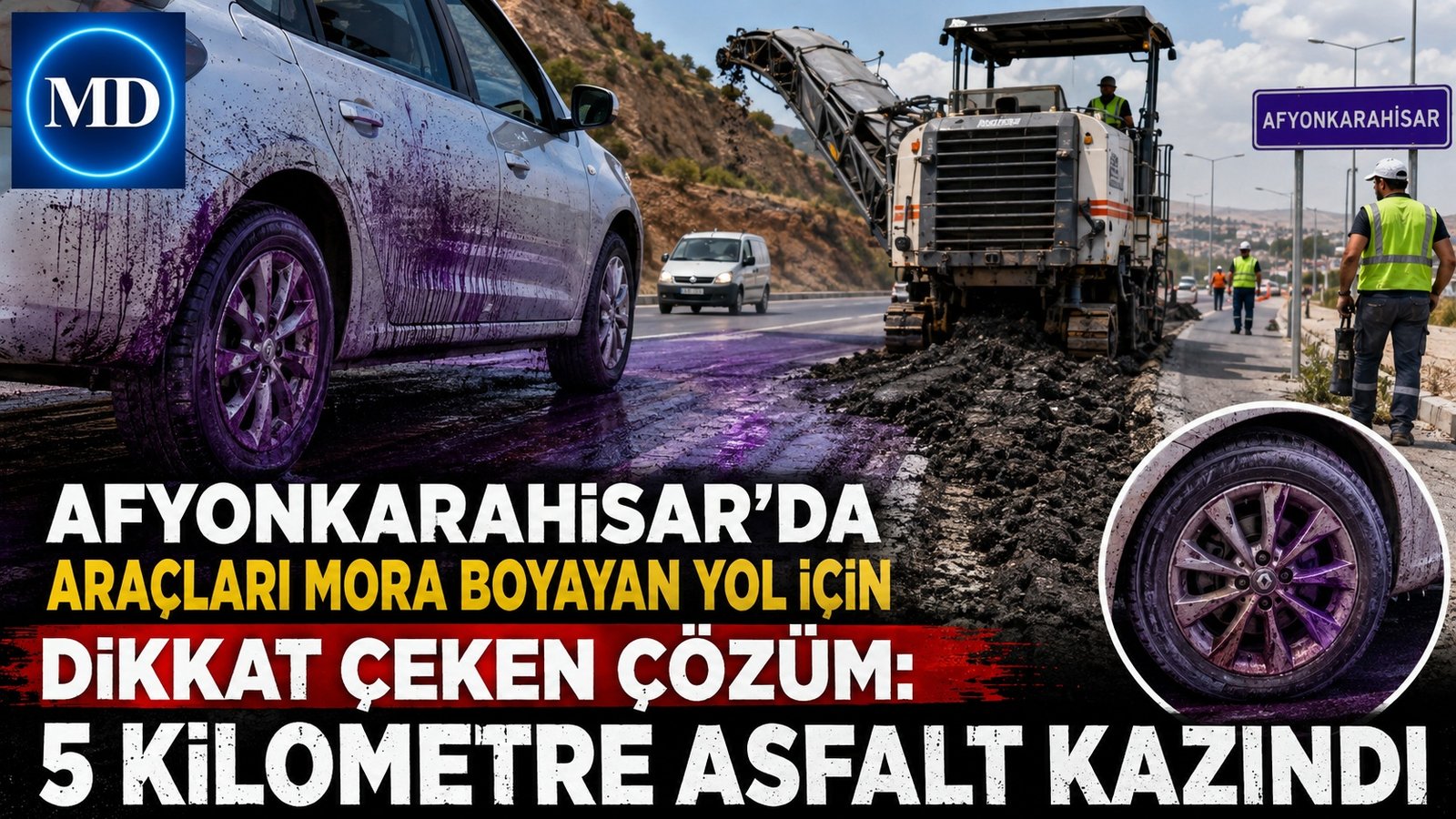 Afyonkarahisar’da araçları mora boyayan yol için dikkat çeken çözüm: 5 kilometre asfalt kazındı