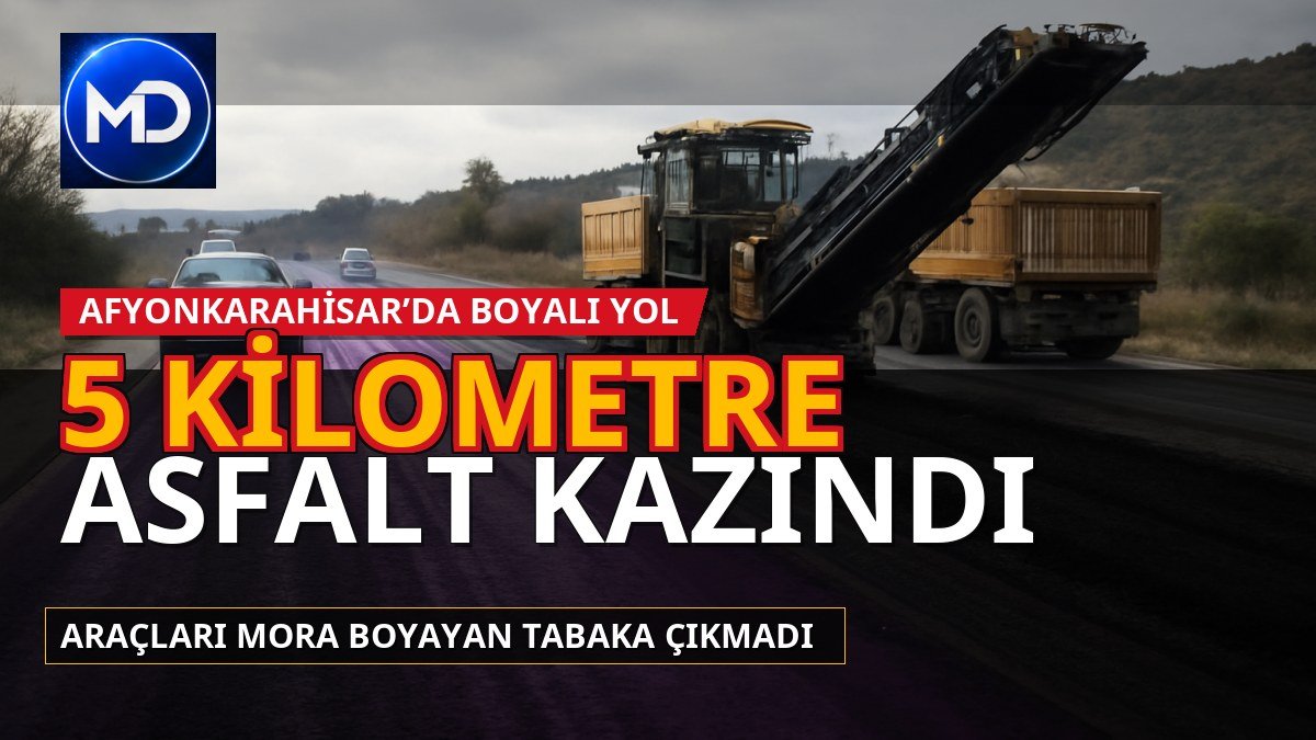 Afyonkarahisar’da araçları mora boyayan yol için dikkat çeken çözüm: 5 kilometre asfalt kazındı