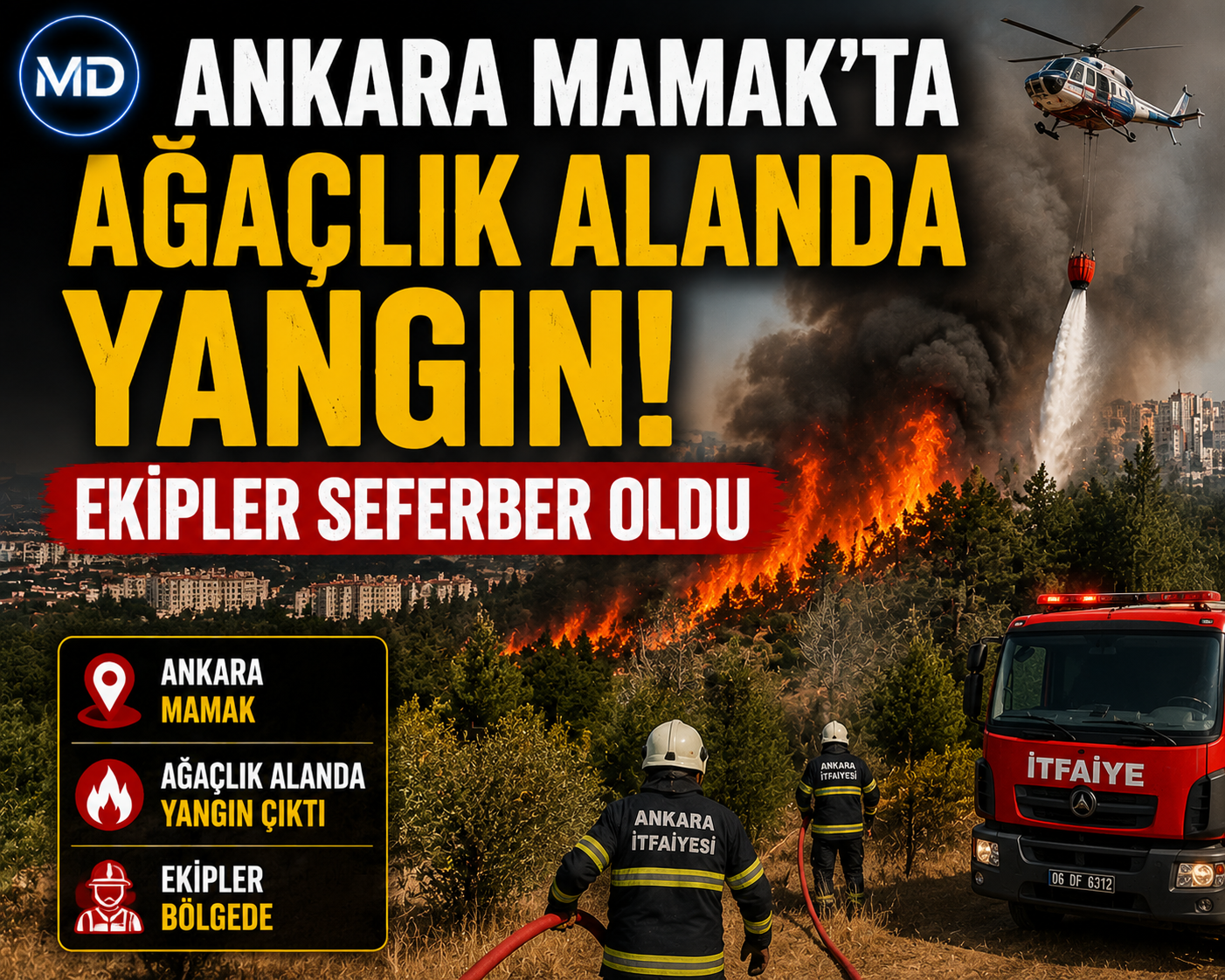 Ankara Mamak’ta ağaçlık alanda yangın: Ekipler seferber oldu