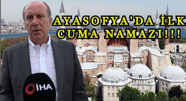 CHP'li Muharrem İnce Diyanet'in davetine uydu, Ayasofya'da namaz için yola çıktı.