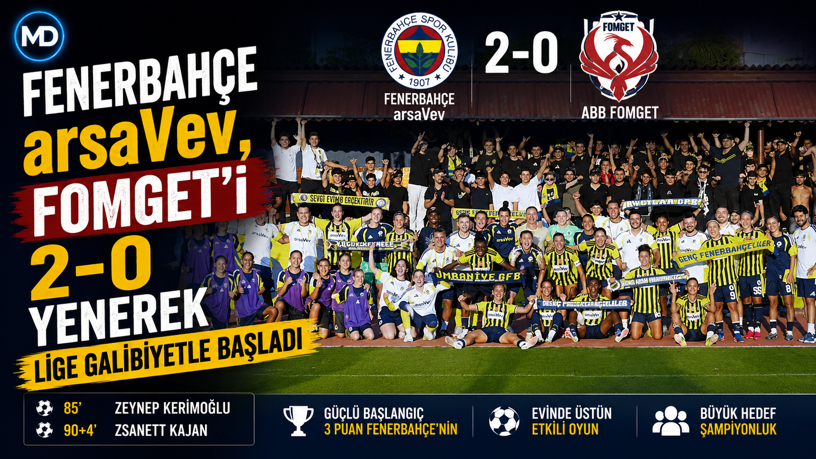 Fenerbahçe arsaVev, FOMGET’i 2-0 yenerek lige galibiyetle başladı