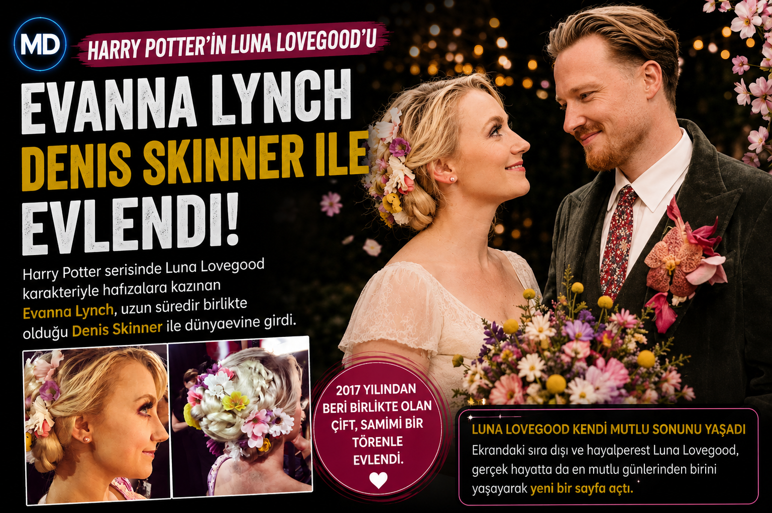 Harry Potter’ın Luna Lovegood’u Evanna Lynch, Denis Skinner ile evlendi