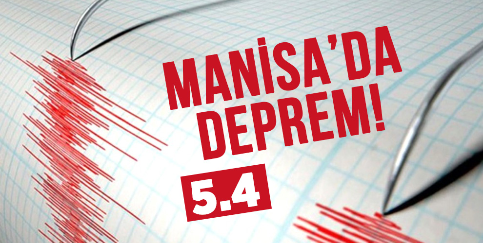 Manisa'da şiddetli deprem! İzmir ve İstanbul'da da hissedildi