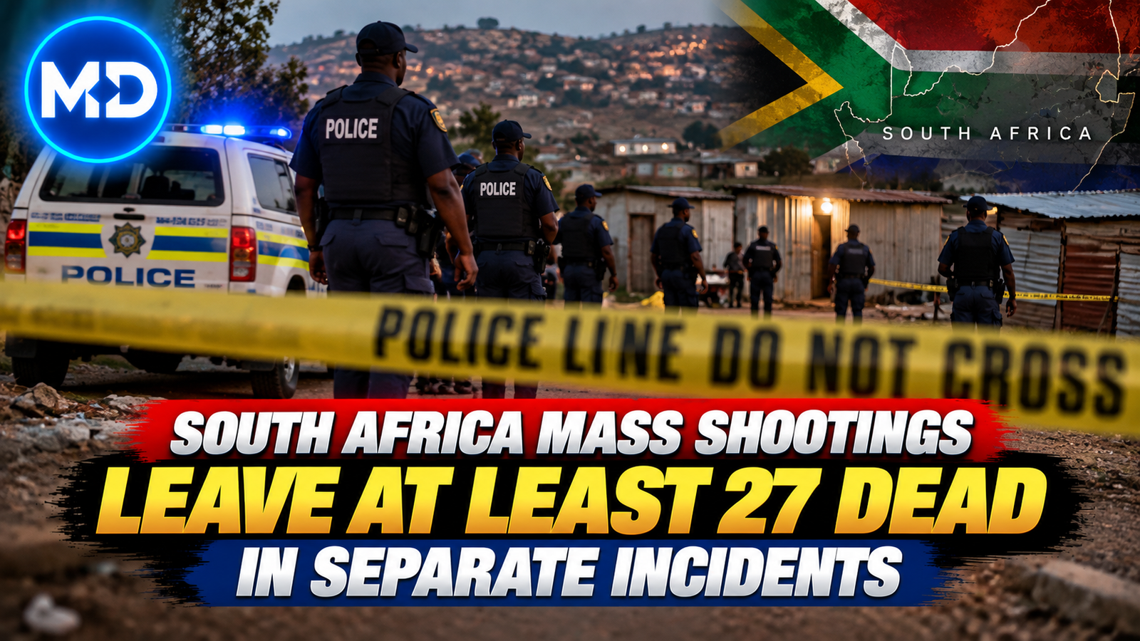 South Africa Mass Shootings Leave at Least 27 Dead in Separate Incidents