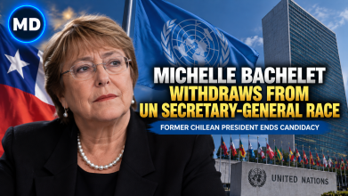 Michelle Bachelet Withdraws Candidate Bid for UN Secretary General