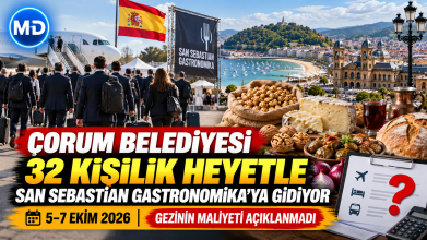 Çorum Belediyesi 32 kişilik heyetle San Sebastian Gastronomika’ya gidiyor