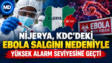 Nijerya, KDC’deki Ebola salgını nedeniyle yüksek alarm seviyesine geçti
