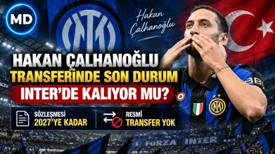 Hakan Çalhanoğlu transferinde son durum: Inter’de kalıyor mu?