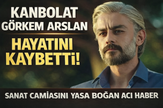 KANBOLAT GÖRKEM ARSLAN HAYATINI KAYBETTİ: SANAT DÜNYASI YASTA
