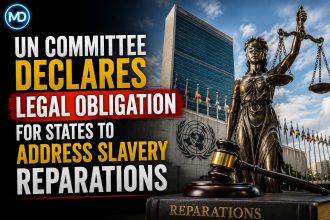 UN Committee Declares Legal Obligation for States to Address Slavery Reparations