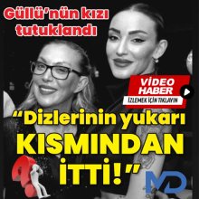 Güllü'nün kızı cinayetten tutuklandı! 