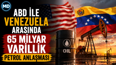 ABD ile Venezuela arasında 65 milyar varillik petrol anlaşması