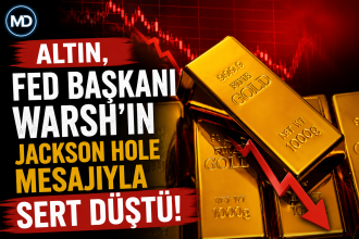 Altın, Fed Başkanı Warsh’ın Jackson Hole mesajıyla sert düştü
