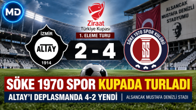 Söke 1970 Spor, Altay’ı 4-2 yenerek Türkiye Kupası’nda turladı