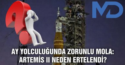 Ay yolculuğunda zorunlu mola: Artemis II neden ertelendi?