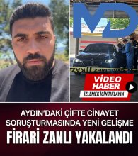 Aydın'daki Çifte Cinayet Soruşturmasında Yeni Gelişme: Firari Zanlı Yakalandı