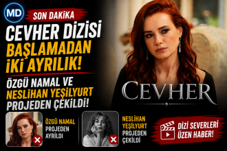 Cevher dizisi başlamadan iki ayrılık: Özgü Namal ve Neslihan Yeşilyurt projeden çekildi