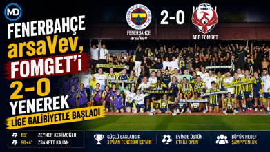 Fenerbahçe arsaVev, FOMGET’i 2-0 yenerek lige galibiyetle başladı