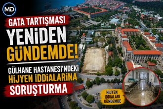 GATA tartışması yeniden gündemde: Gülhane Hastanesi’ndeki hijyen iddialarına soruşturma