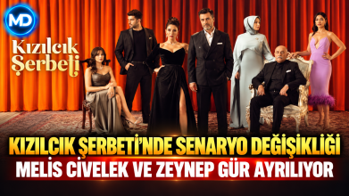 Kızılcık Şerbeti’nde senaryo değişikliği: Melis Civelek ve Zeynep Gür ayrılıyor
