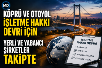 Köprü ve otoyol işletme hakkı devri için yerli ve yabancı şirketler takipte