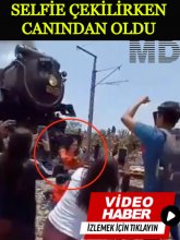 Selfie Çekerken Canından Oldu