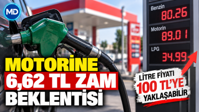 Motorine 6,62 TL zam beklentisi: Litre fiyatı 100 TL’ye yaklaşabilir
