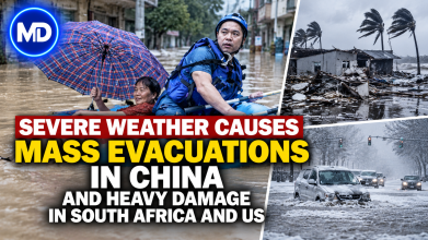 Severe Weather Causes Mass Evacuations in China and Heavy Damage in South Africa and US