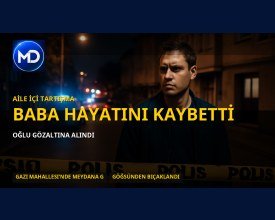 Tartıştığı babasını göğsünden bıçakladı: Oğlu gözaltına alındı