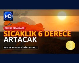 Türkiye'de Afrika sıcakları etkili: Sıcaklıklar 6 dereceye kadar artacak