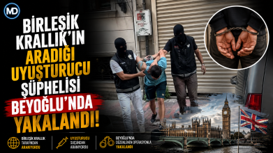 Birleşik Krallık’ın aradığı uyuşturucu şüphelisi Beyoğlu’nda yakalandı