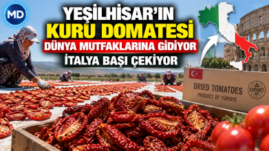 Yeşilhisar’ın kuru domatesi dünya mutfaklarına gidiyor: İtalya başı çekiyor
