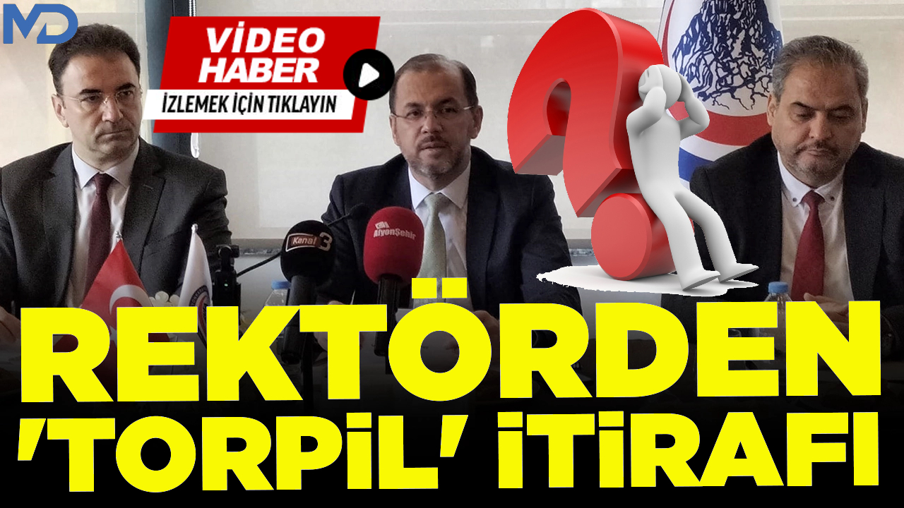 Rektörden 'torpil' itirafı
