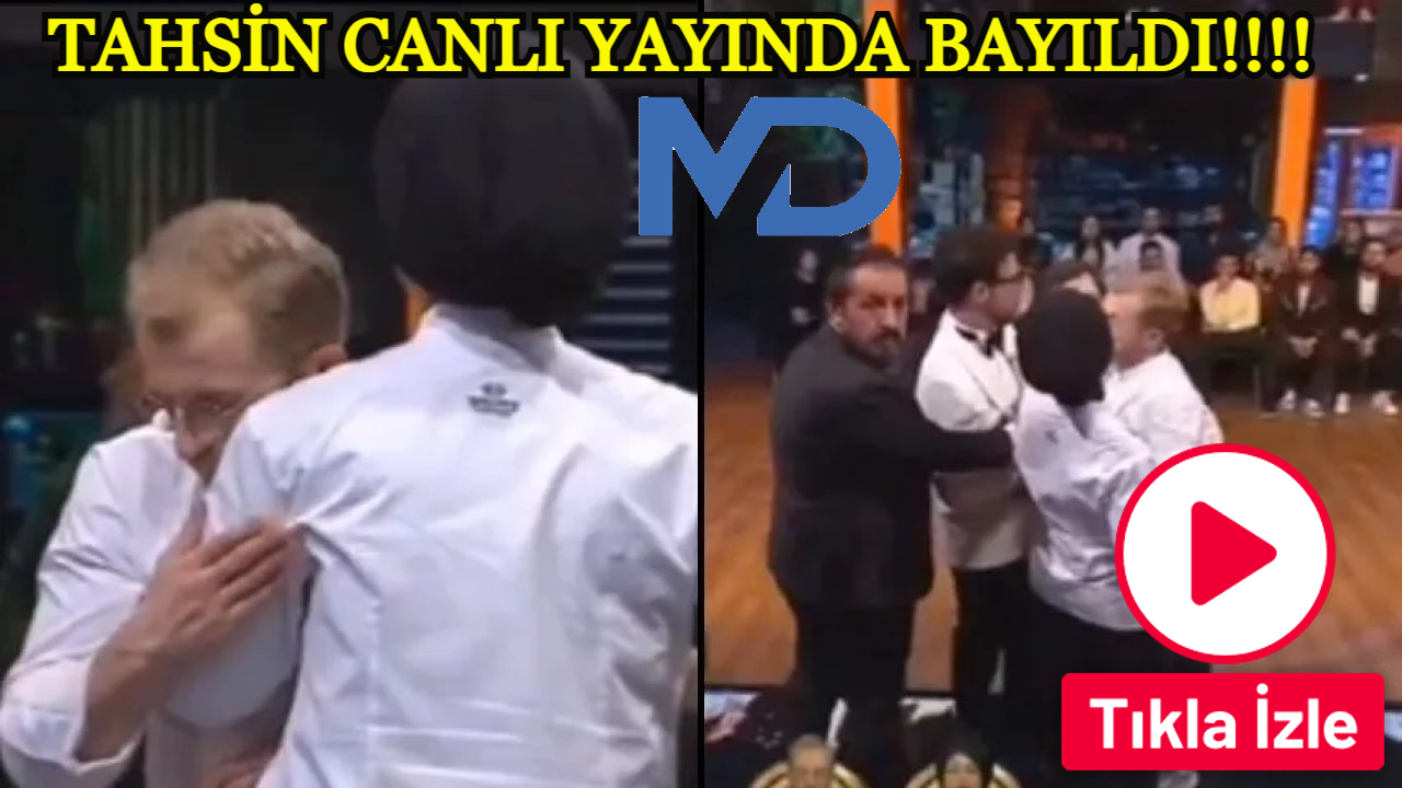 MasterChef finalisti Tahsin canlı yayında bayıldı!
