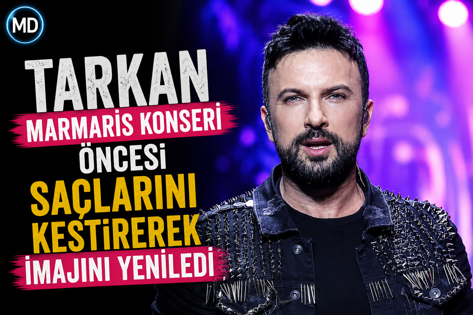 Tarkan Marmaris konseri öncesi saçlarını kestirerek imajını yeniledi