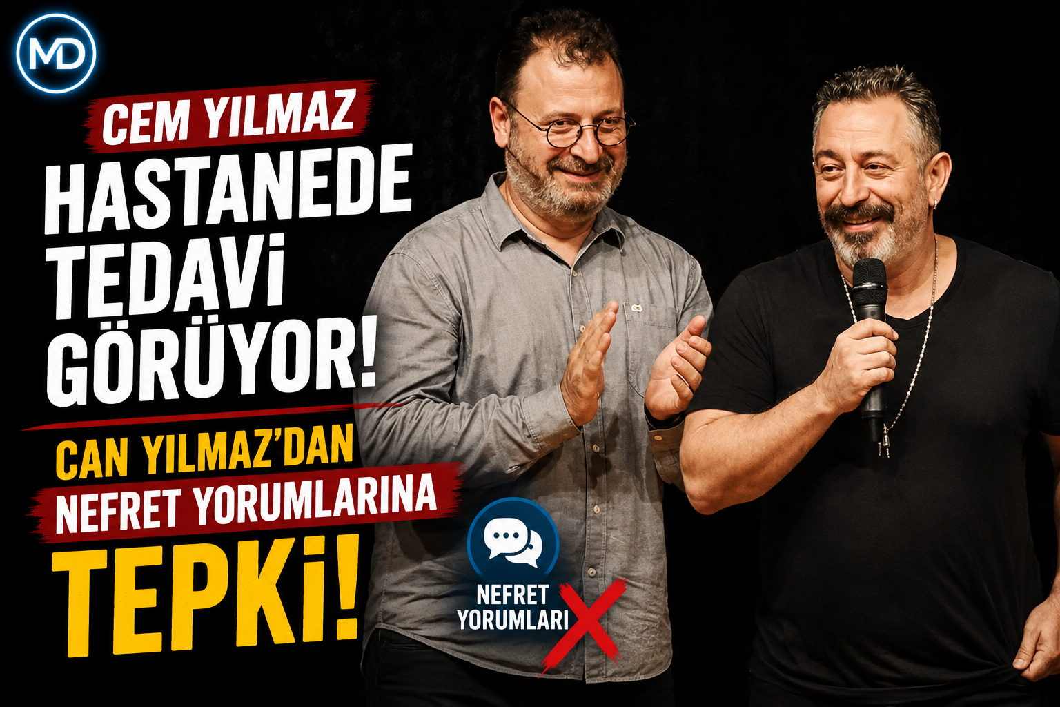 Cem Yılmaz hastanede tedavi görüyor: Can Yılmaz’dan nefret yorumlarına tepki