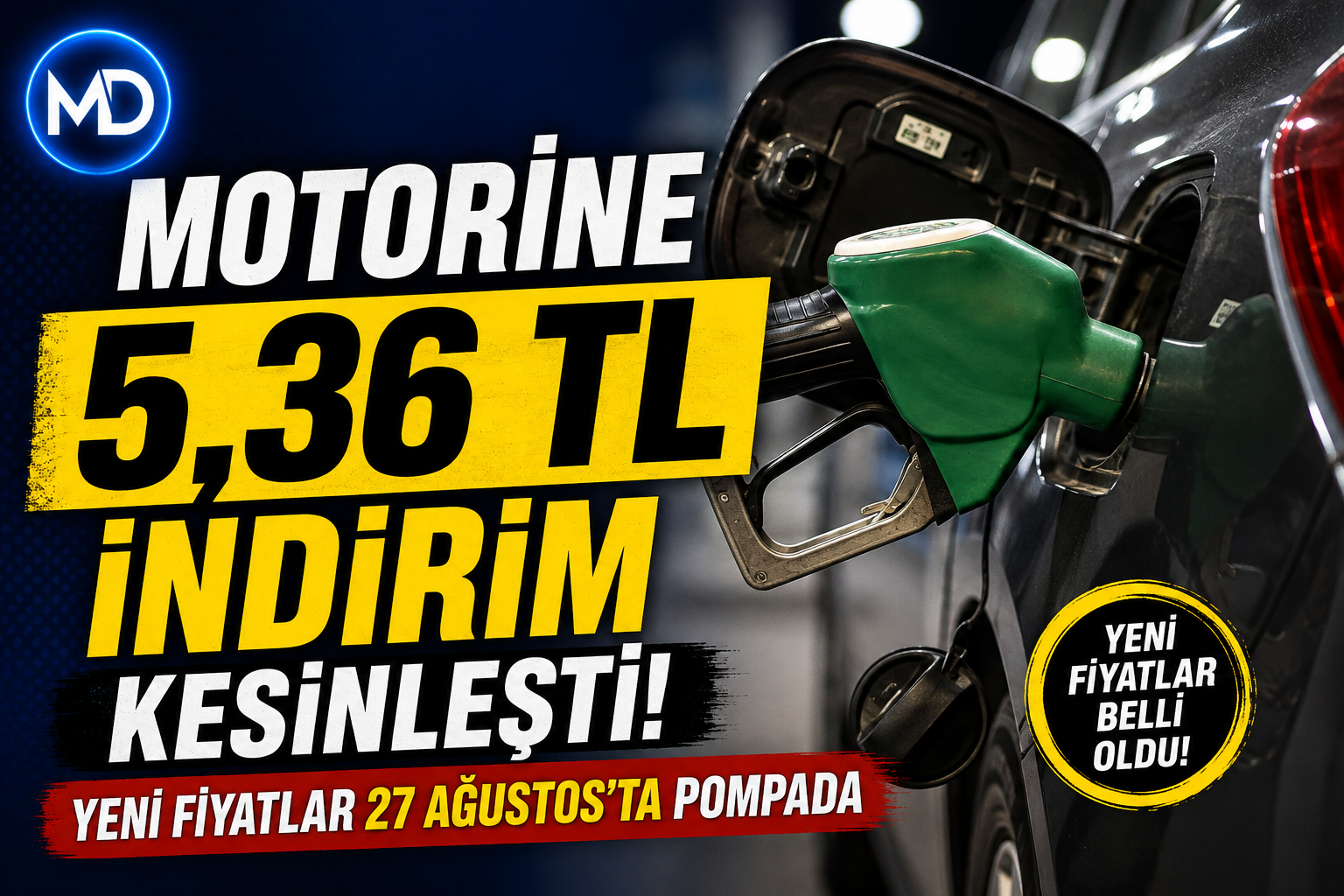 Motorine 5,36 TL indirim kesinleşti: Yeni fiyatlar 27 Ağustos’ta pompada